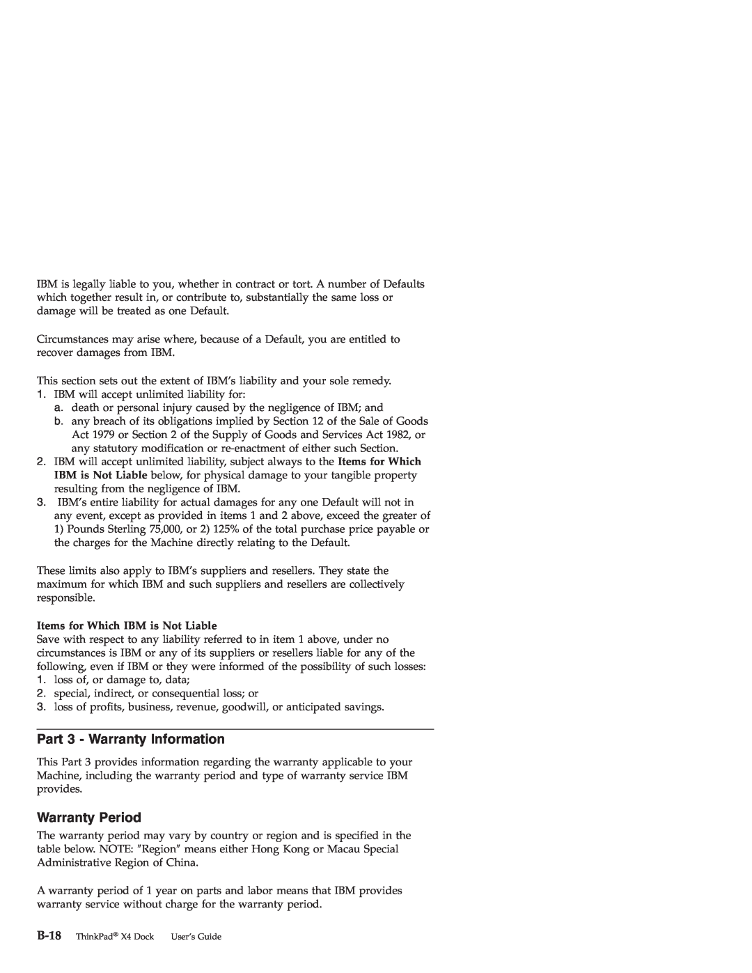 IBM X4 manual Part 3 - Warranty Information, Warranty Period, Items for Which IBM is Not Liable 