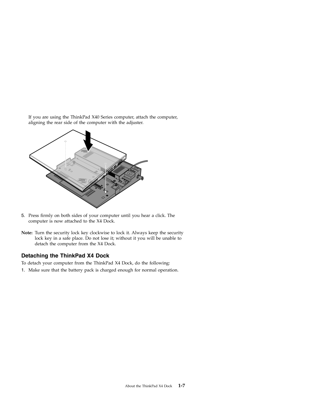 IBM manual Detaching the ThinkPad X4 Dock 