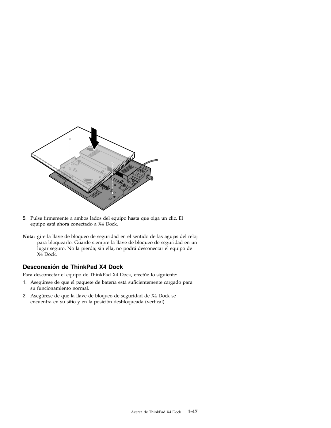 IBM manual Desconexión de ThinkPad X4 Dock 