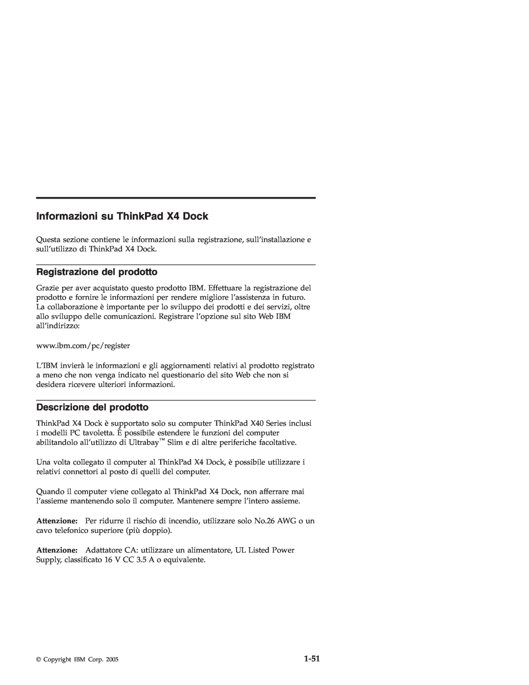 IBM manual Informazioni su ThinkPad X4 Dock, Registrazione del prodotto, Descrizione del prodotto, 1-51 