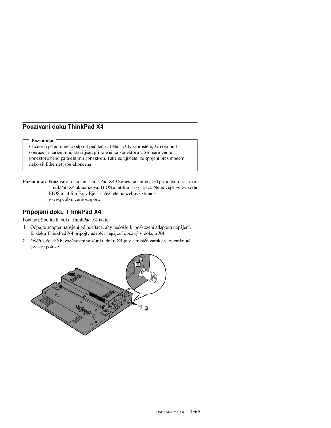 IBM X4 manual Používání doku ThinkPad, Připojení doku ThinkPad, Poznámka 