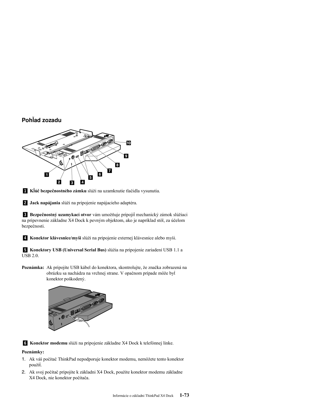 IBM X4 manual Pohľad zozadu, Poznámky 