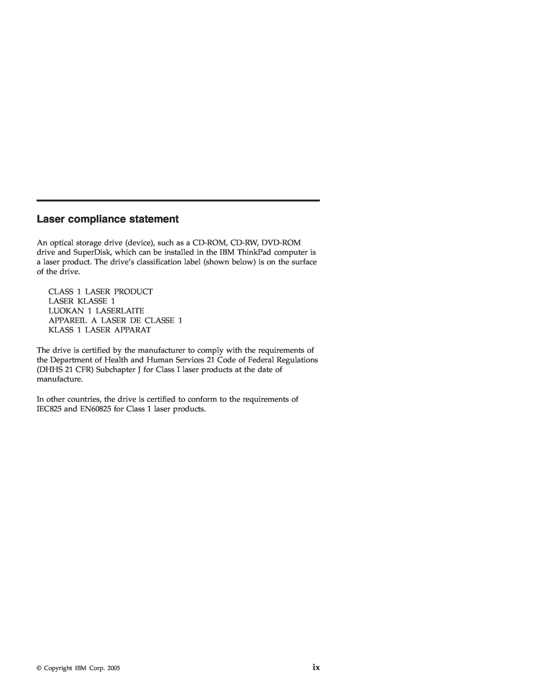 IBM X4 manual Laser compliance statement 
