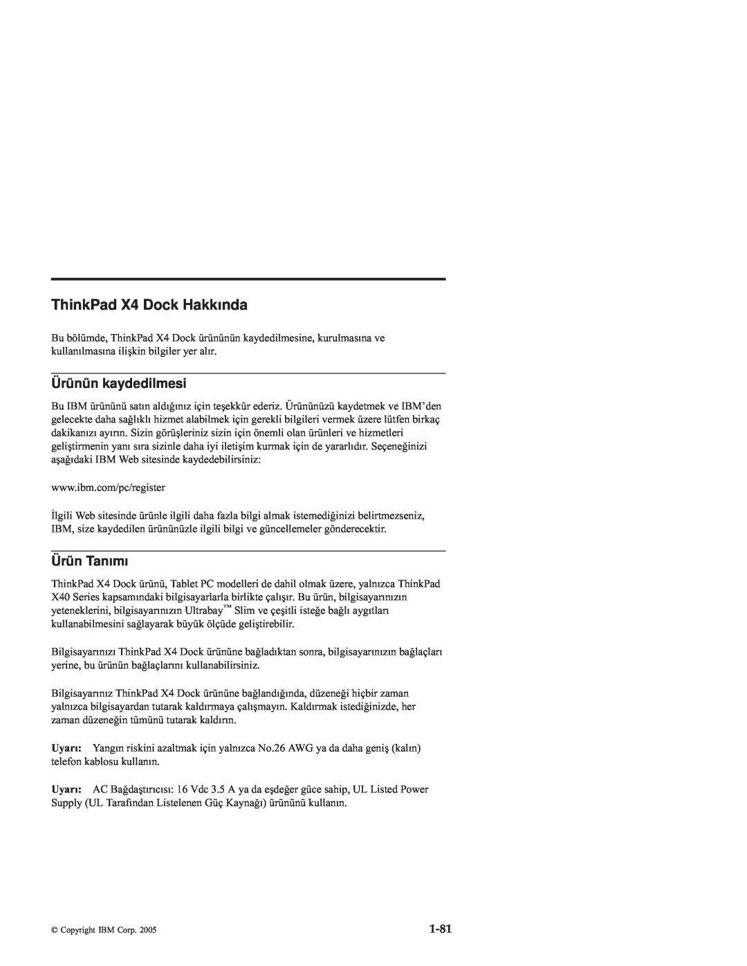 IBM manual ThinkPad X4 Dock Hakkında, Ürünün kaydedilmesi, Ürün Tanımı, 1-81 