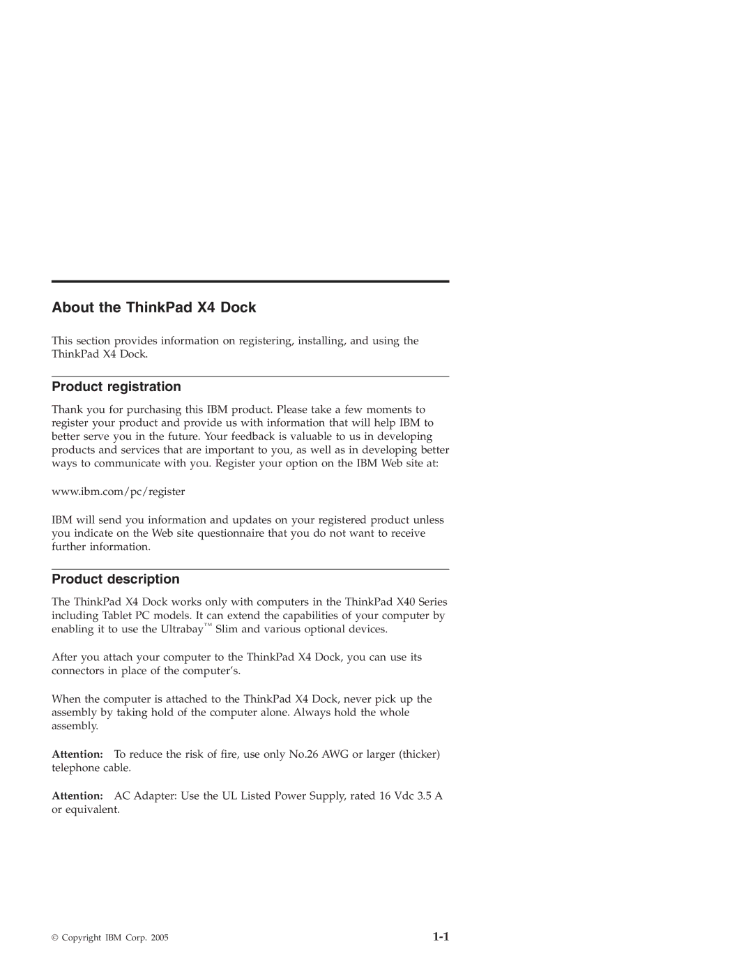 IBM manual About the ThinkPad X4 Dock, Product registration, Product description 