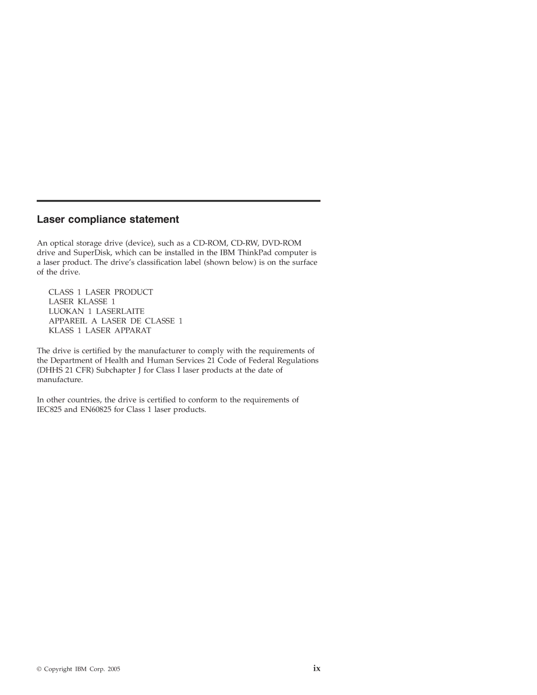 IBM X4 manual Laser compliance statement 