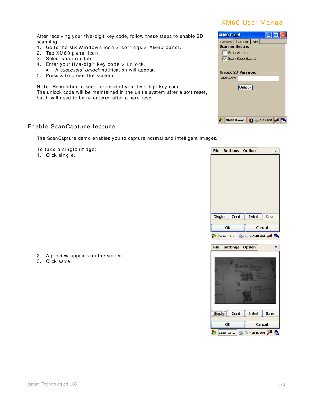 IBM XM60 manual Enable ScanCapture feature, Enter your five-digit key code unlock, Press X to close the screen 