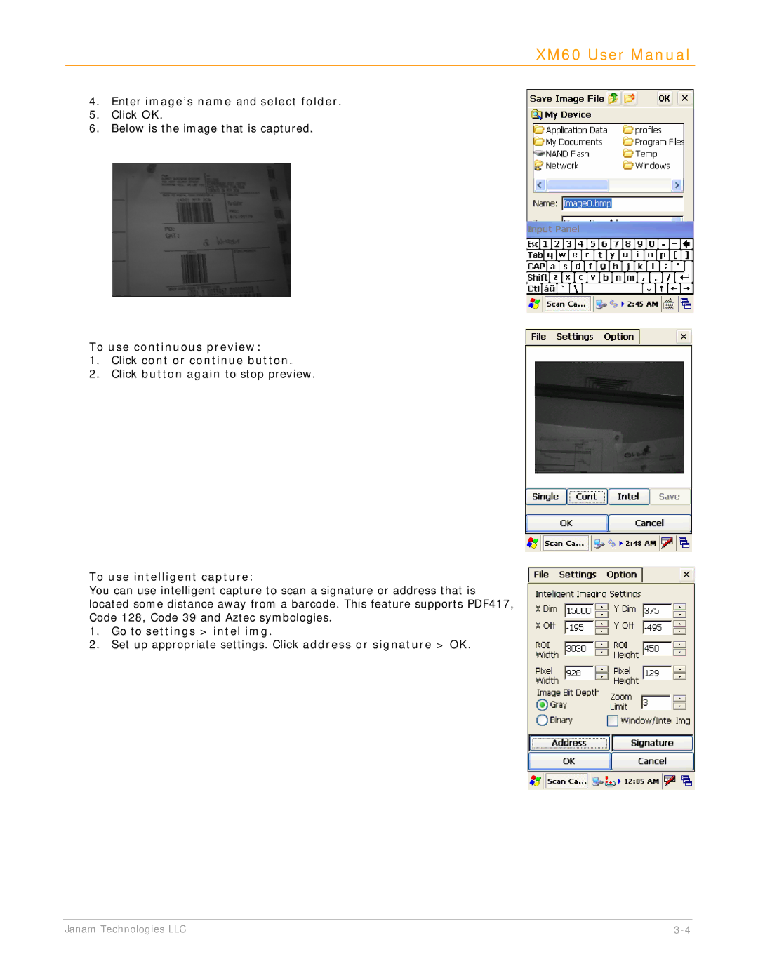 IBM XM60 manual Enter image’s name and select folder, To use continuous preview Click cont or continue button 