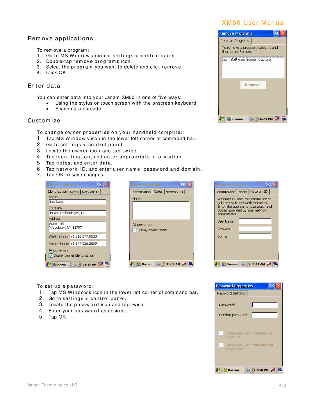 IBM XM60 manual Remove applications, Enter data, Customize 