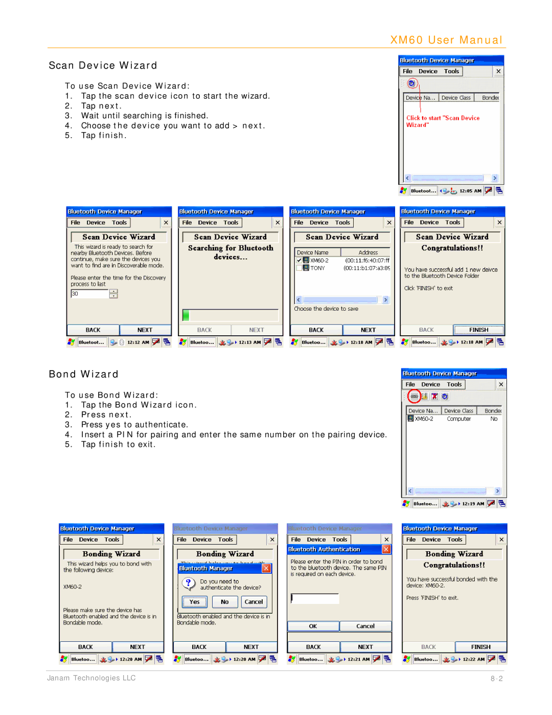 IBM XM60 manual To use Scan Device Wizard, Tap finish, To use Bond Wizard Tap the Bond Wizard icon Press next 