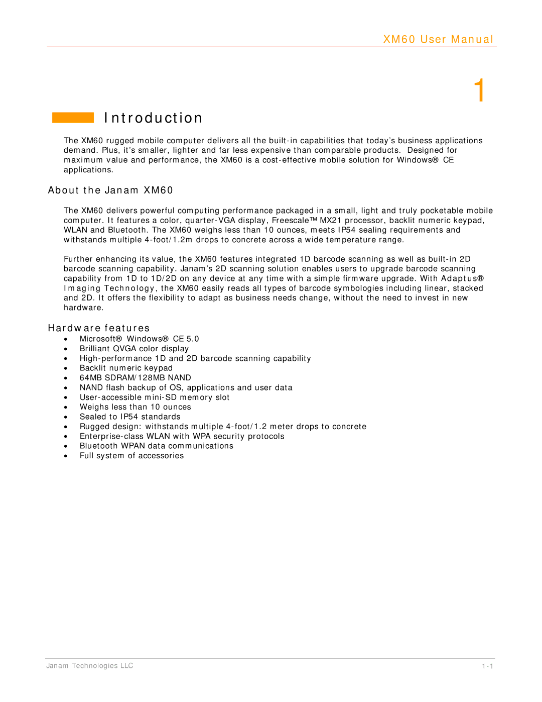 IBM manual Introduction, About the Janam XM60, Hardware features 