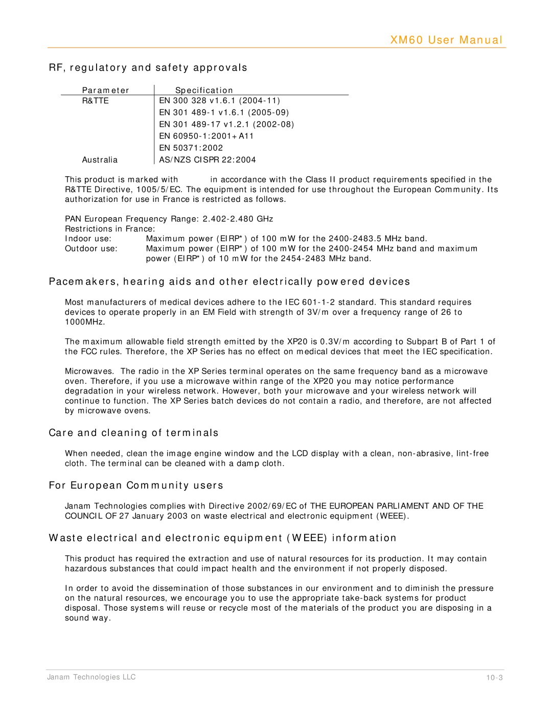 IBM XM60 manual RF, regulatory and safety approvals, Care and cleaning of terminals, For European Community users 