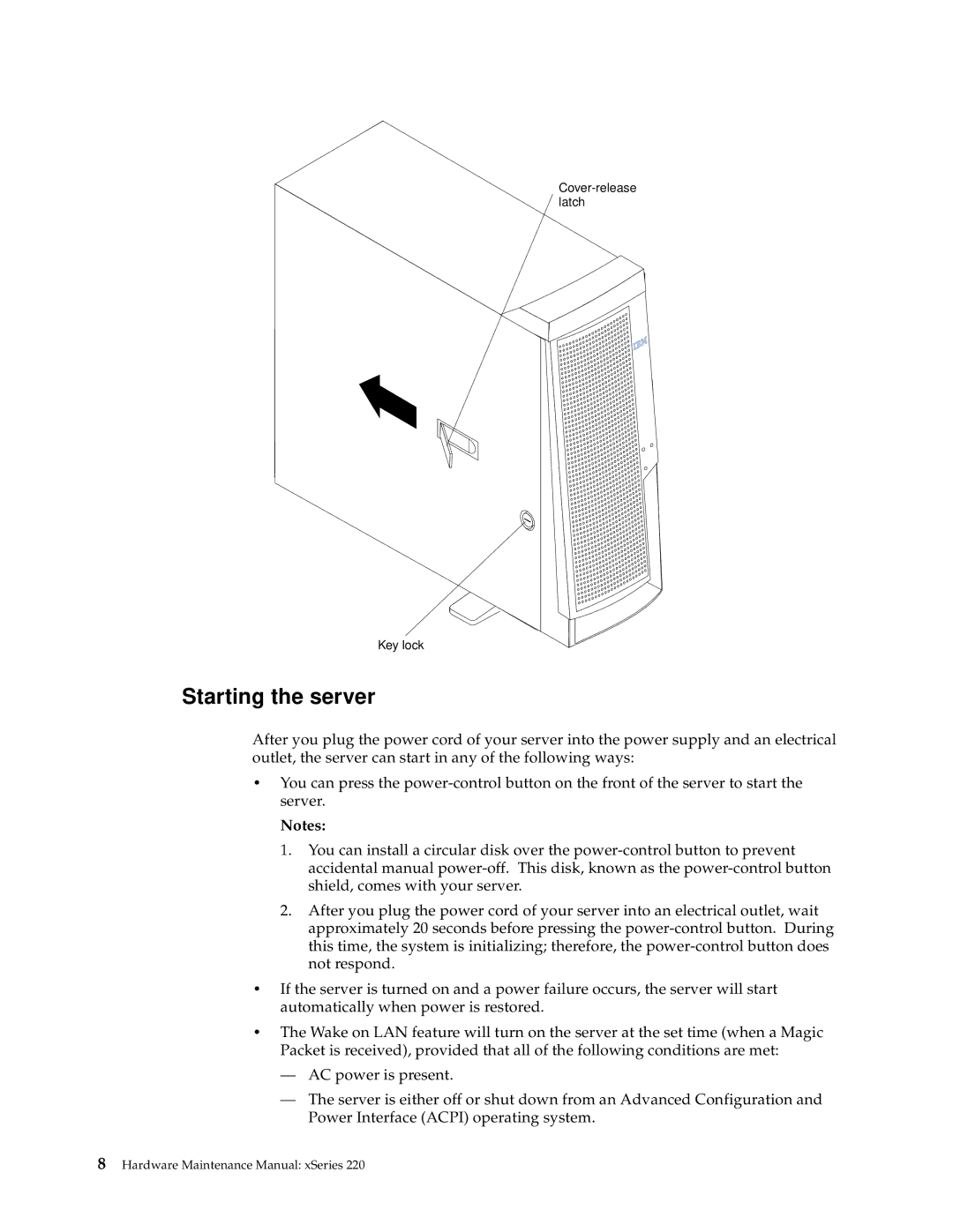 IBM XSERIES 220 manual Starting the server 