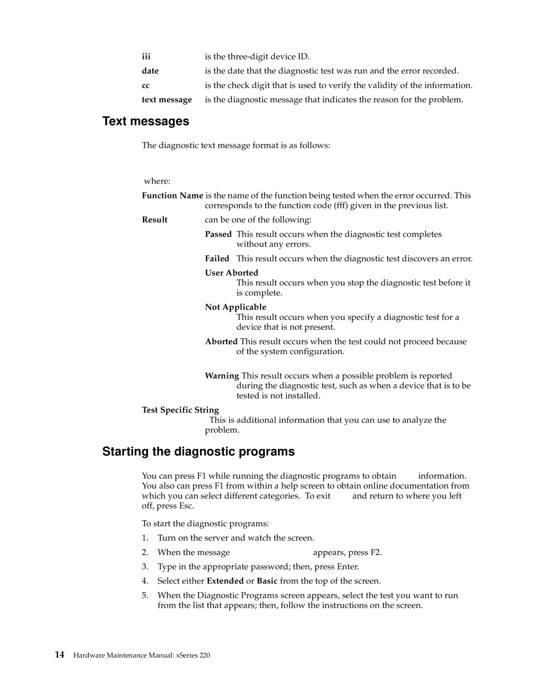 IBM XSERIES 220 manual Text messages, Starting the diagnostic programs 