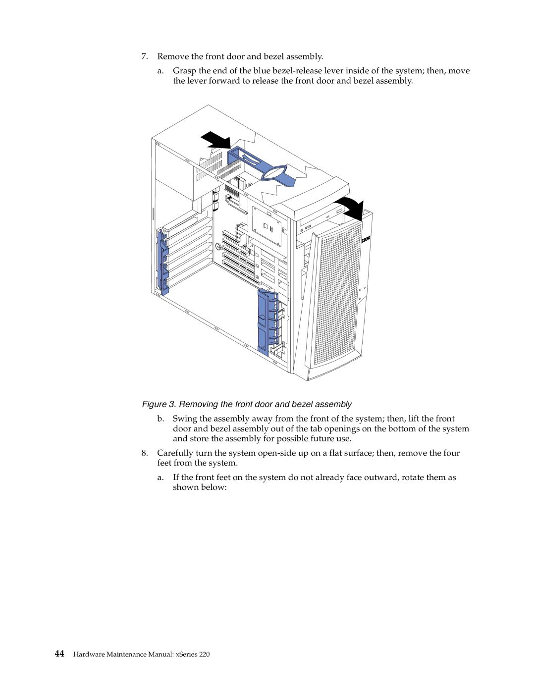 IBM XSERIES 220 manual Removing the front door and bezel assembly 