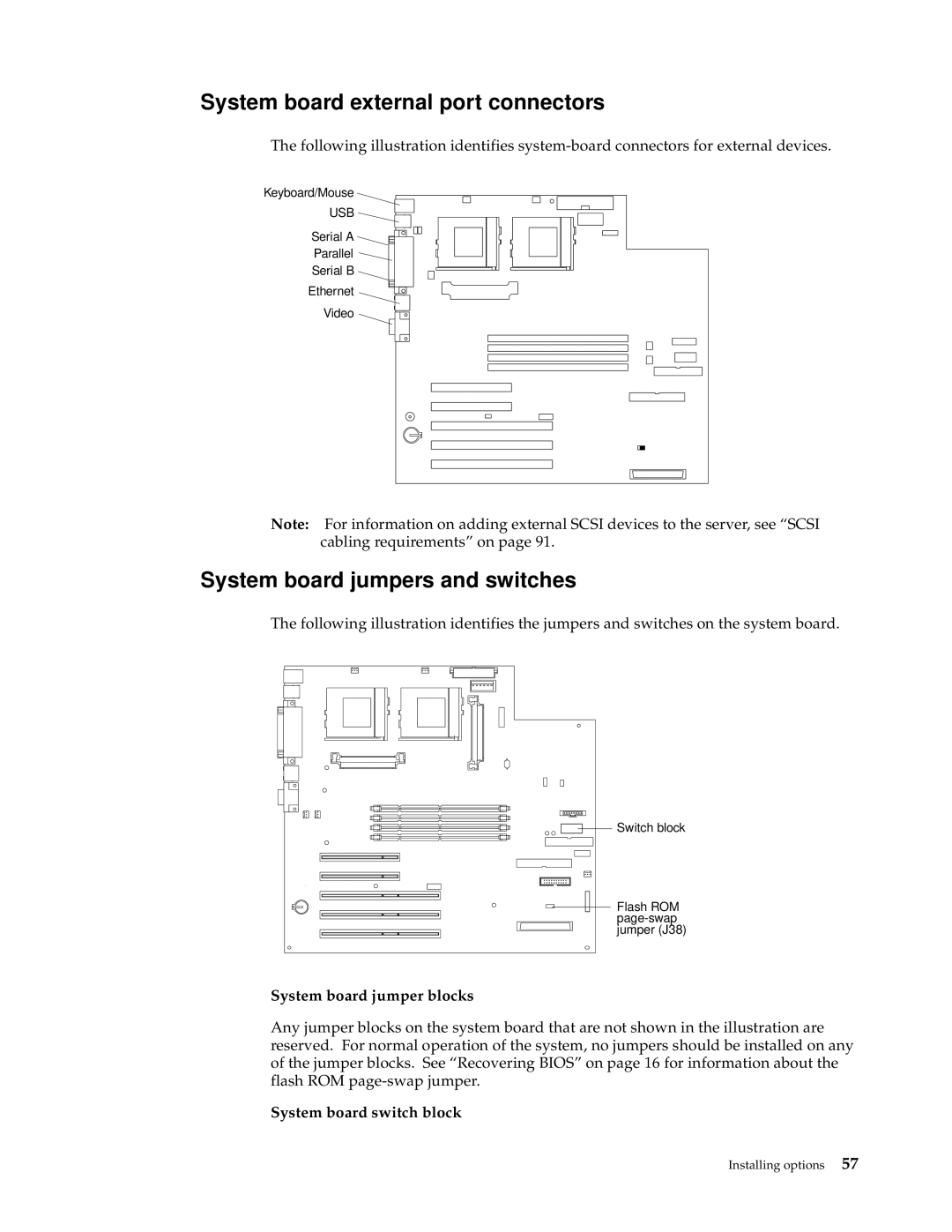 IBM XSERIES 220 manual System board external port connectors, System board jumpers and switches, System board jumper blocks 