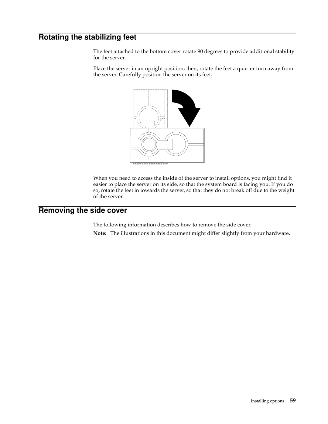 IBM XSERIES 220 manual Rotating the stabilizing feet, Removing the side cover 