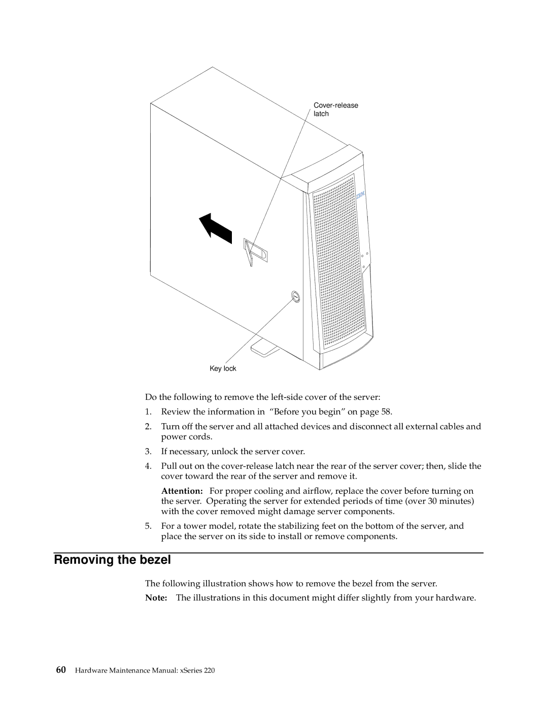 IBM XSERIES 220 manual Removing the bezel 