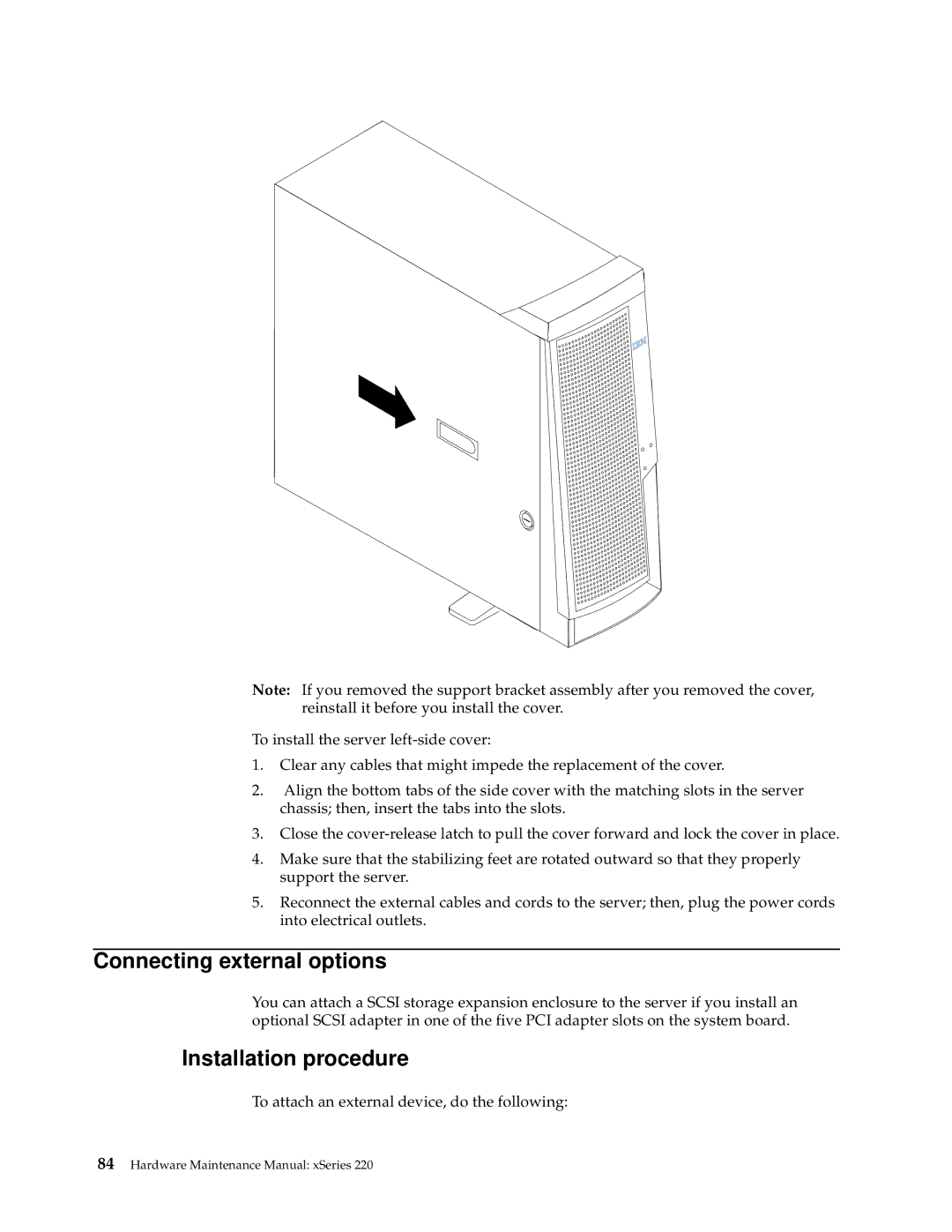 IBM XSERIES 220 manual Connecting external options, Installation procedure 