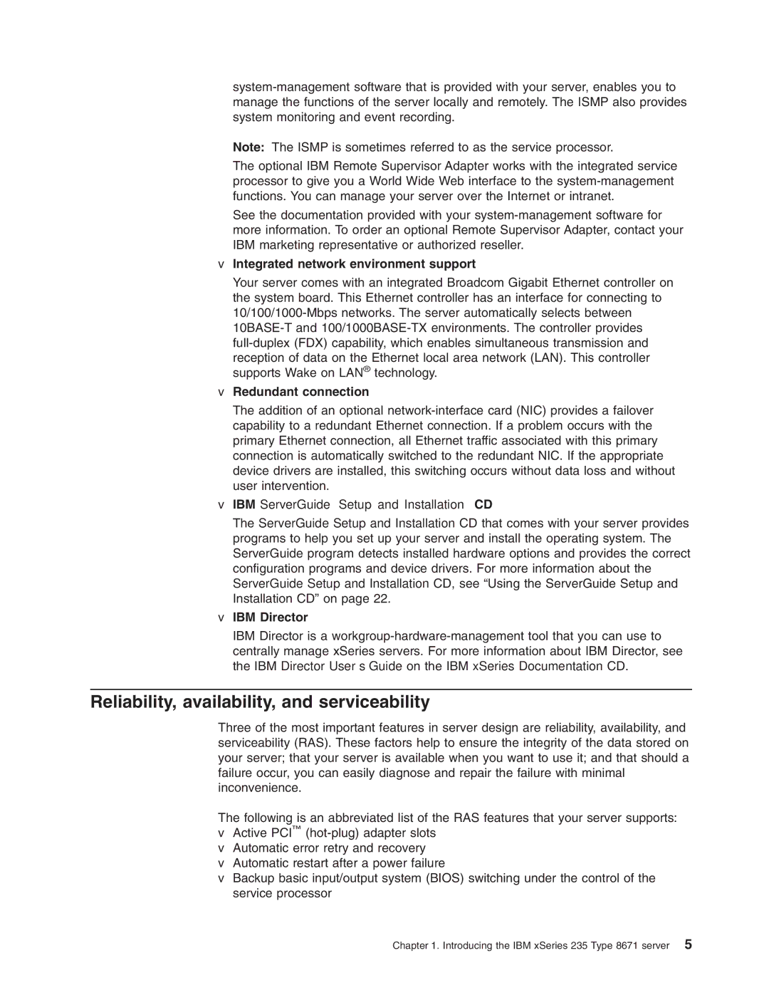 IBM xSeries 235 manual Reliability, availability, and serviceability, Integrated network environment support, IBM Director 