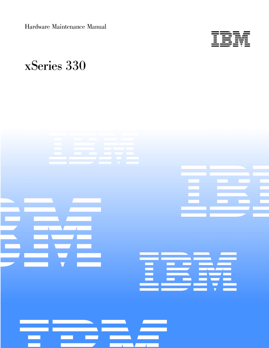 IBM xSeries 330 manual Ibm 