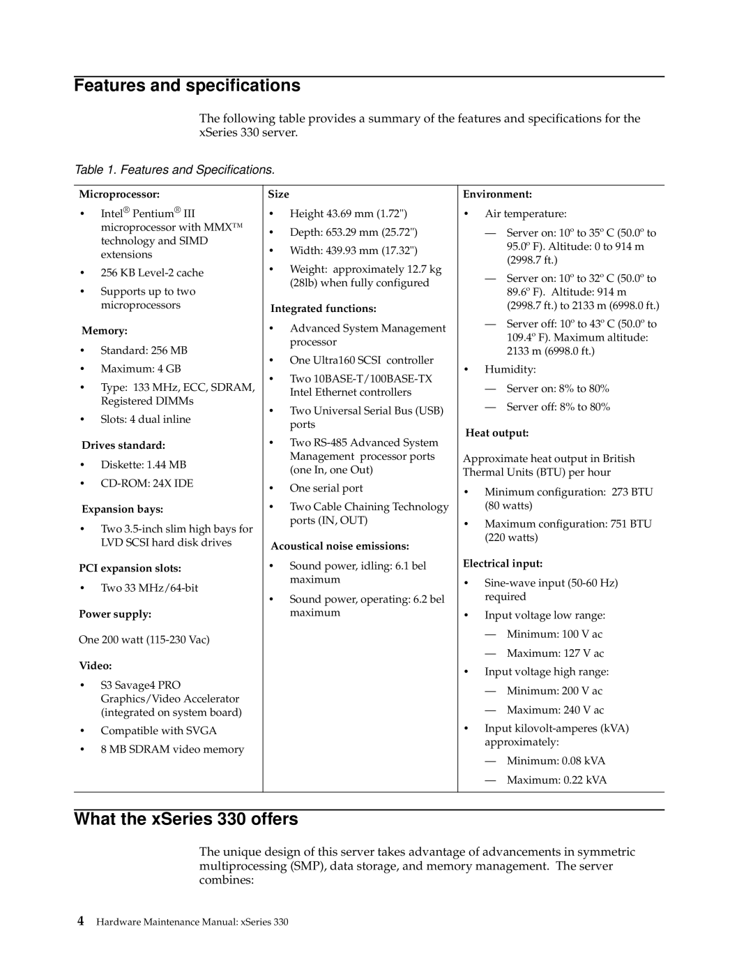 IBM manual Features and specifications, What the xSeries 330 offers 