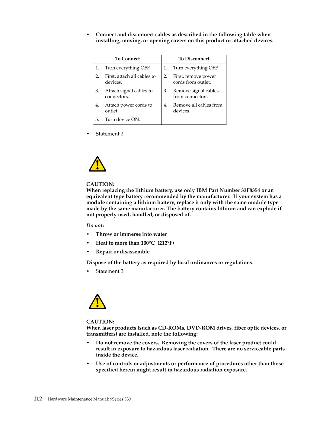 IBM xSeries 330 manual Do not, To Connect To Disconnect 