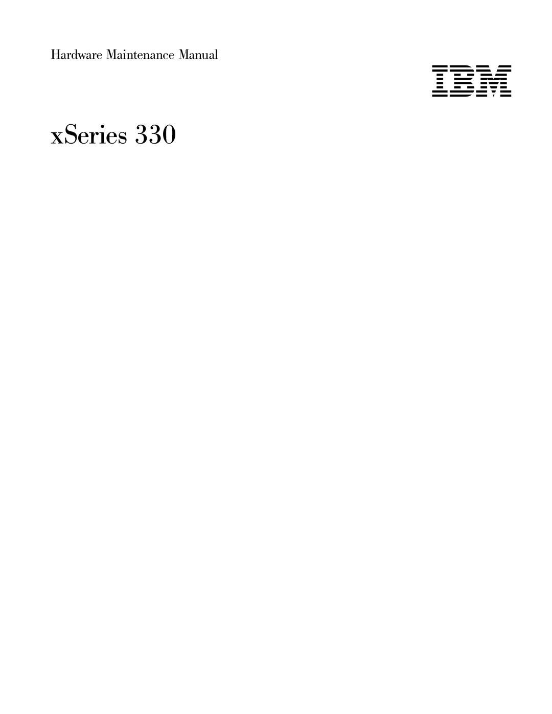 IBM xSeries 330 manual Ibm 