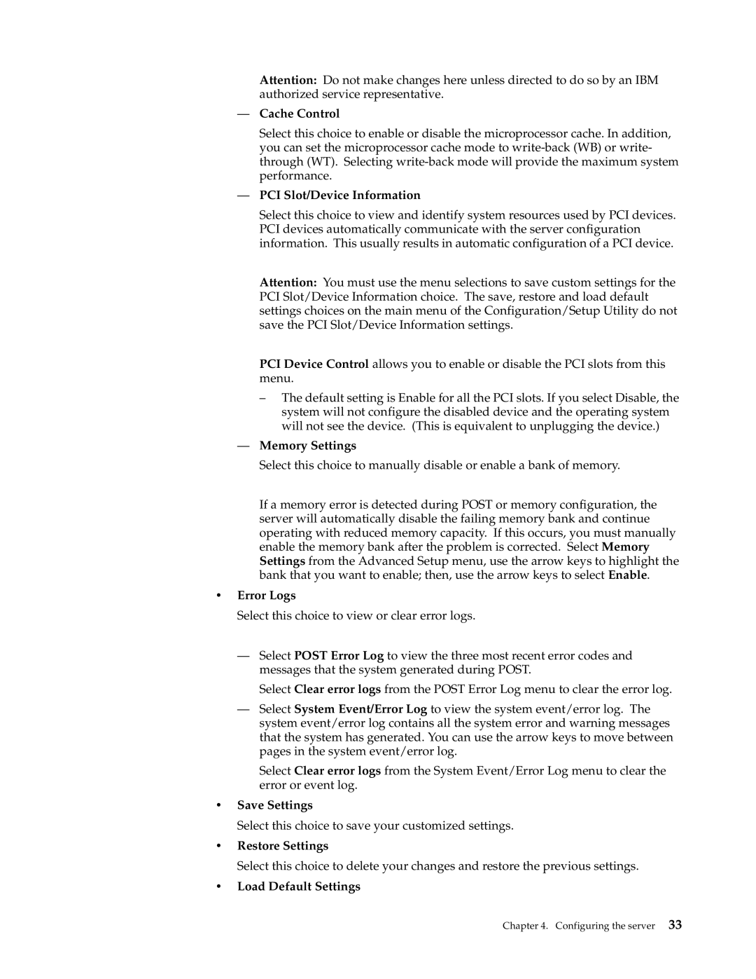 IBM xSeries 330 Cache Control, PCI Slot/Device Information, Memory Settings, Error Logs, Save Settings, Restore Settings 