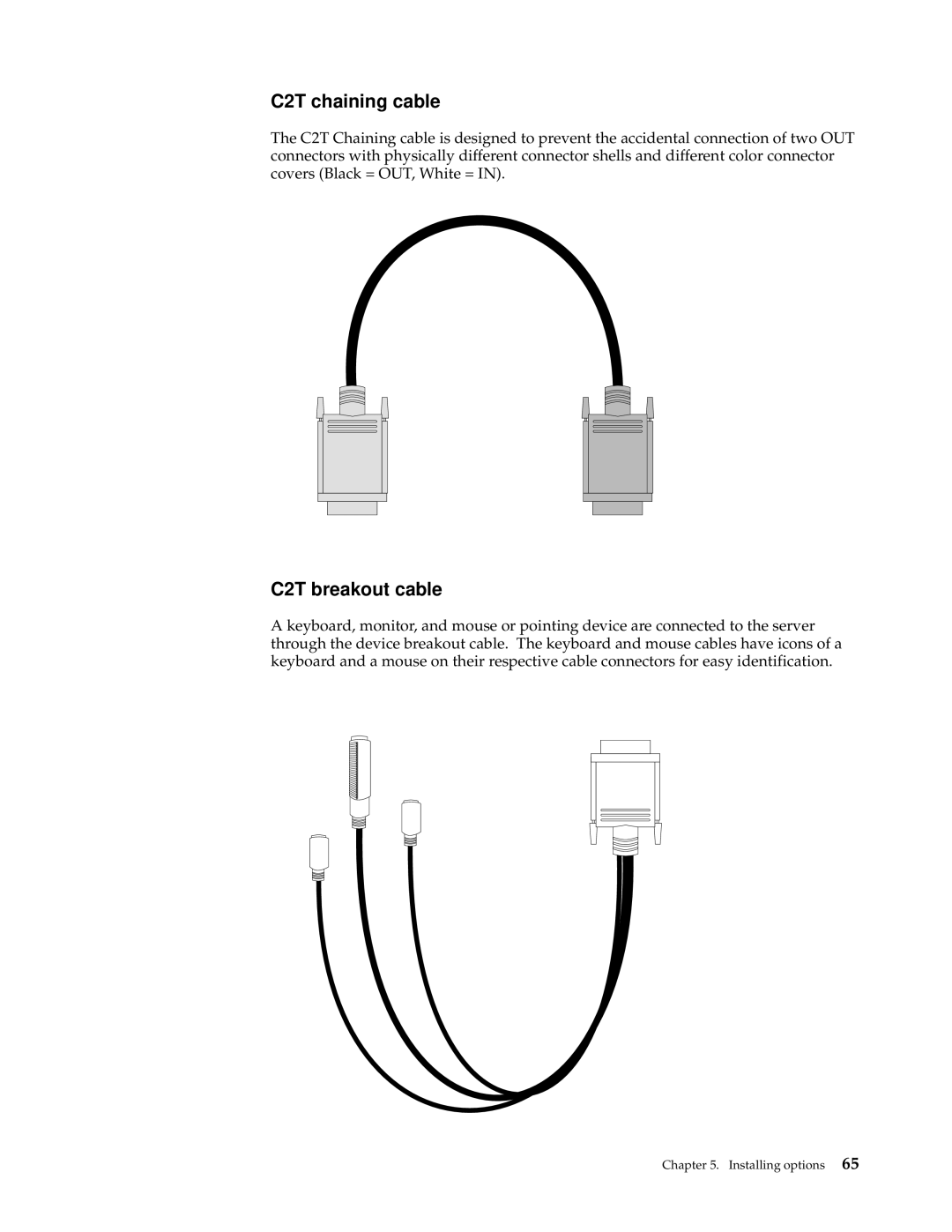 IBM xSeries 330 manual C2T chaining cable, C2T breakout cable 