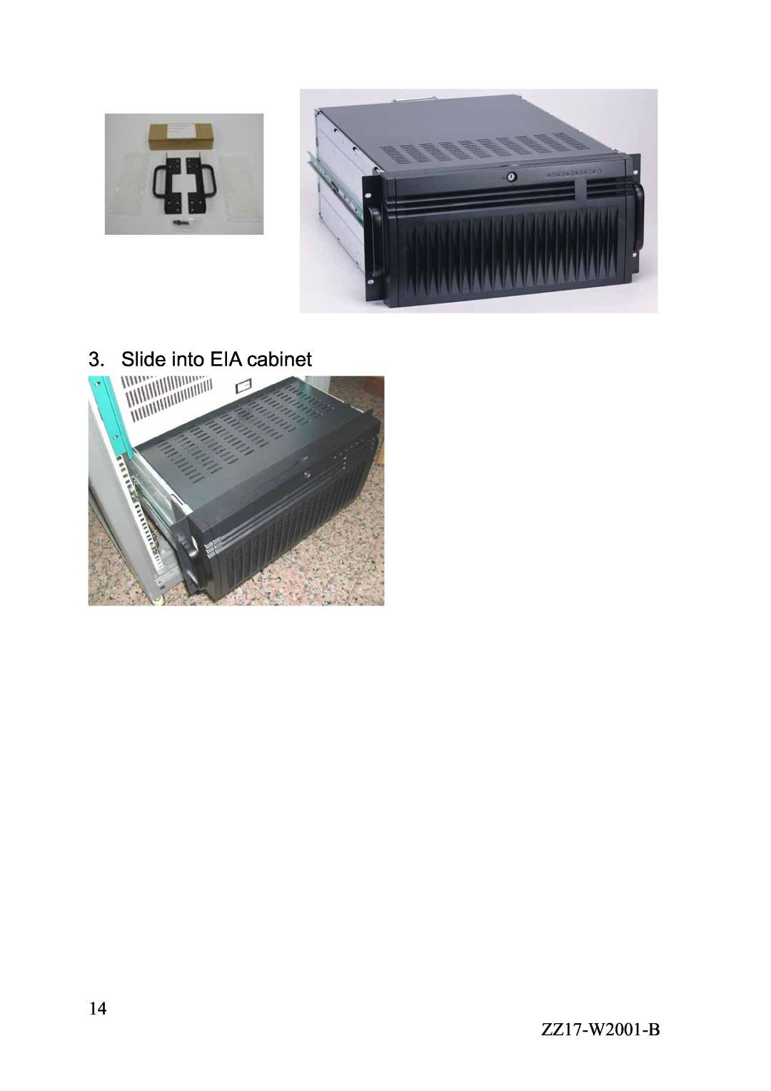 IBM YY-W2xx, YY-R5xx manual Slide into EIA cabinet, ZZ17-W2001-B 