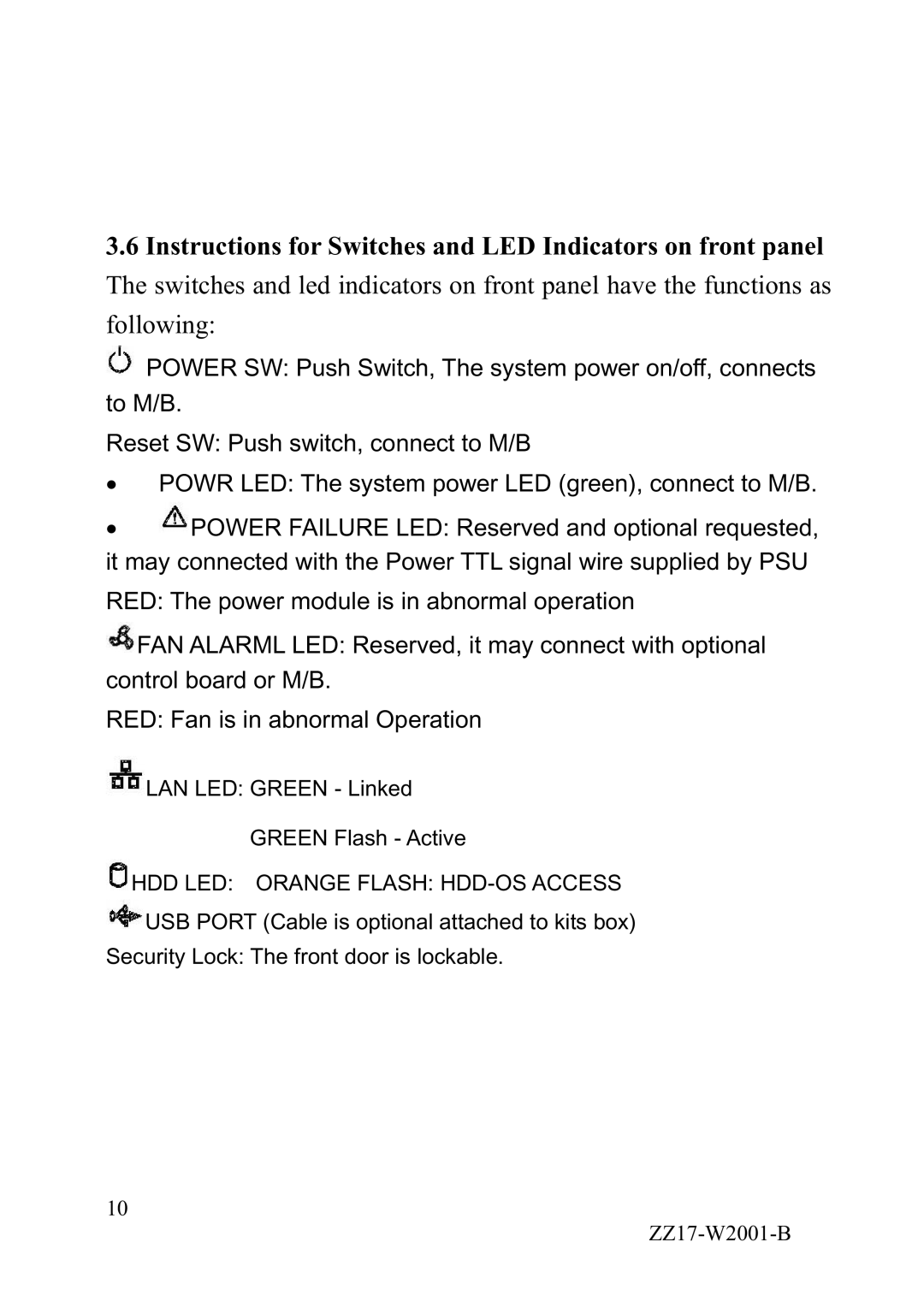 IBM YY-W2xx, YY-R5xx manual Instructions for Switches and LED Indicators on front panel, HDD LED Orange Flash HDD-OS Access 