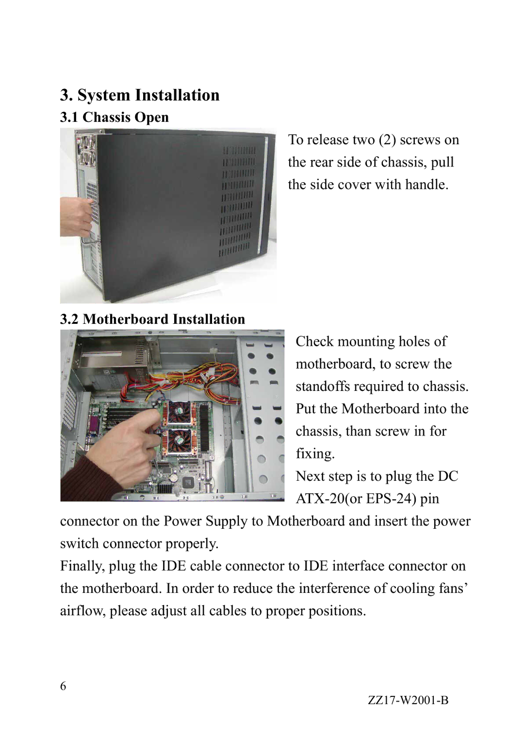 IBM YY-W2xx, YY-R5xx manual Chassis Open, Motherboard Installation 