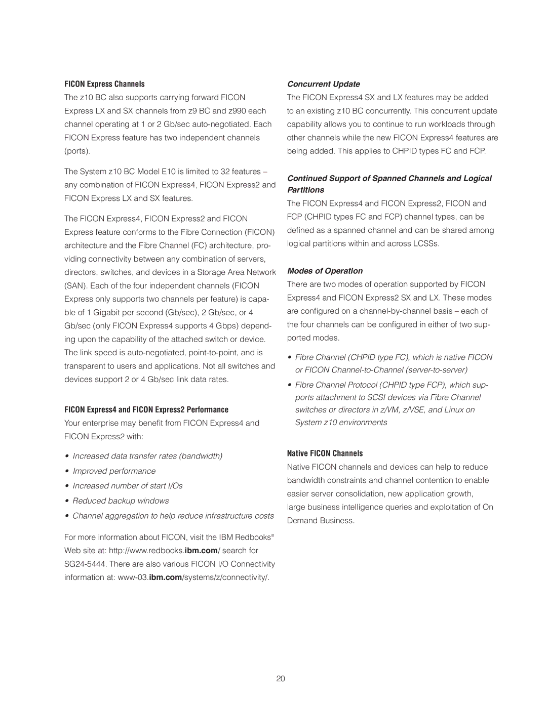 IBM Z10 BC manual Concurrent Update, Support of Spanned Channels and Logical Partitions, Modes of Operation 