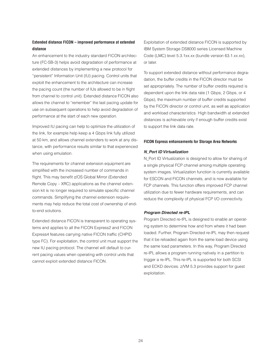 IBM Z10 BC manual Distance, Ficon Express enhancements for Storage Area Networks, NPort ID Virtualization 