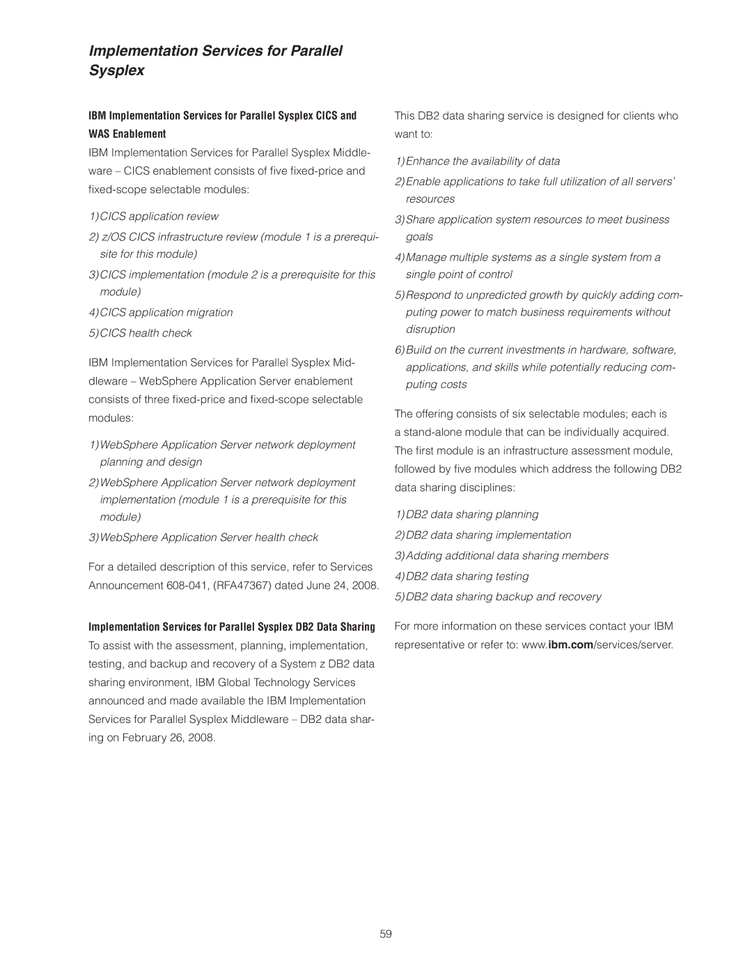 IBM Z10 BC manual Implementation Services for Parallel Sysplex 