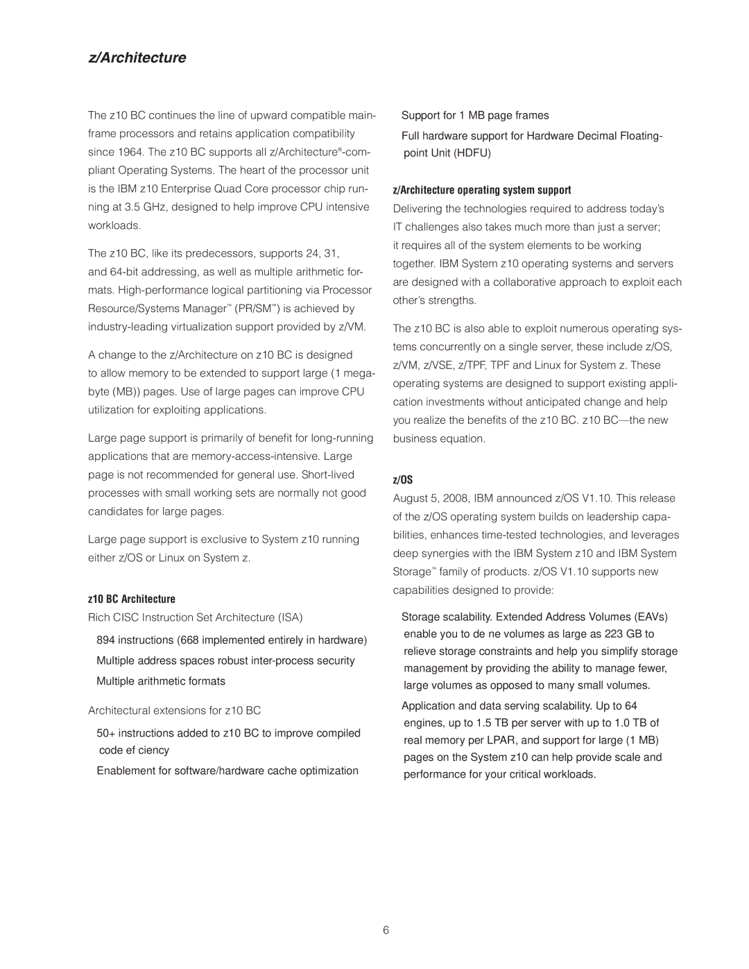 IBM manual Z10 BC Architecture, Architecture operating system support 