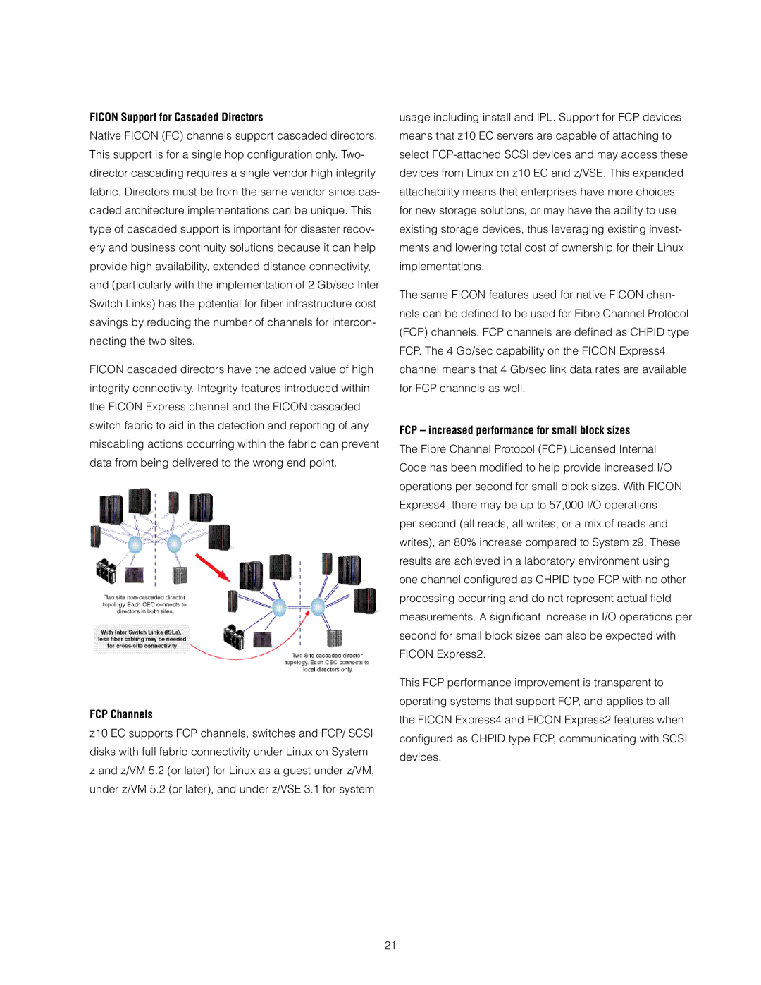 IBM Z10 EC manual Ficon Support for Cascaded Directors, FCP Channels, FCP increased performance for small block sizes 