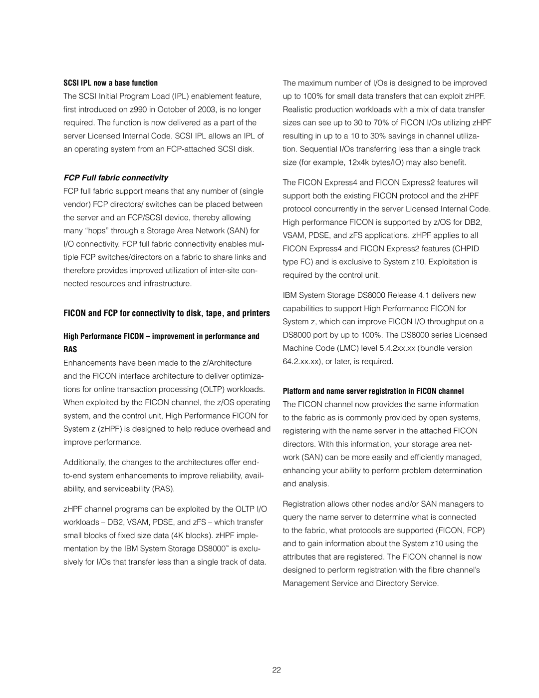 IBM Z10 EC manual Scsi IPL now a base function, FCP Full fabric connectivity 