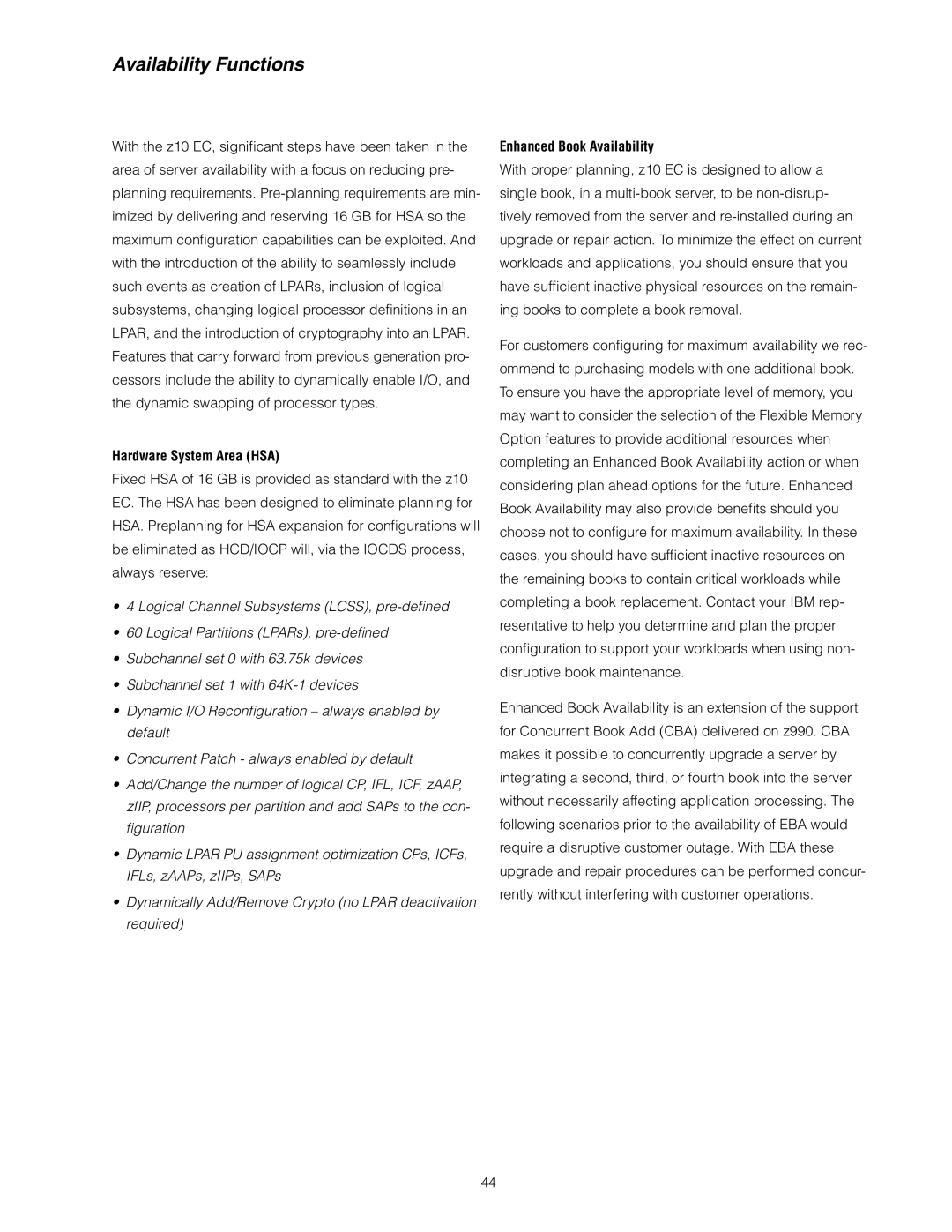 IBM Z10 EC manual Availability Functions, Hardware System Area HSA, Enhanced Book Availability 