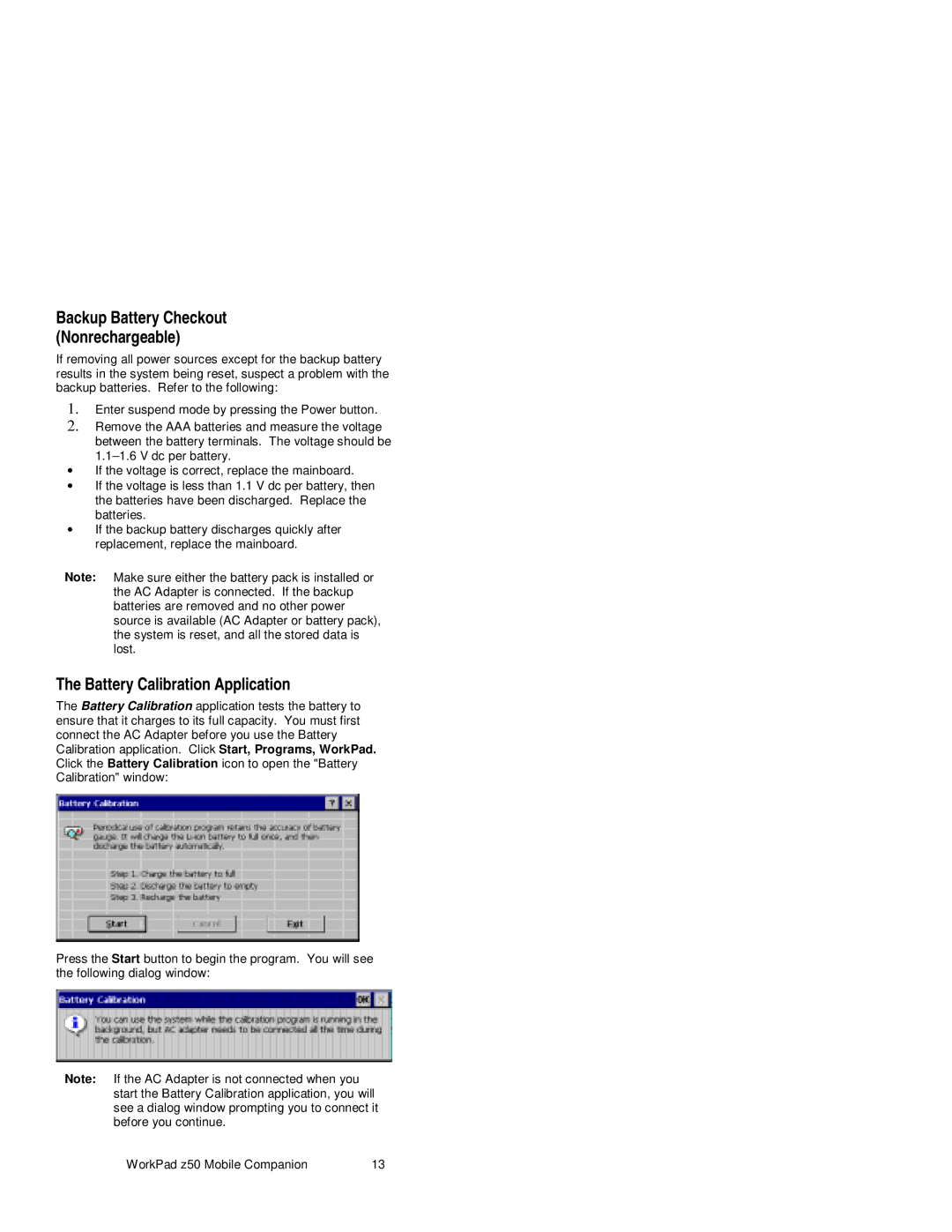 IBM Z50 manual Battery Calibration Application, Backup Battery Checkout Nonrechargeable 