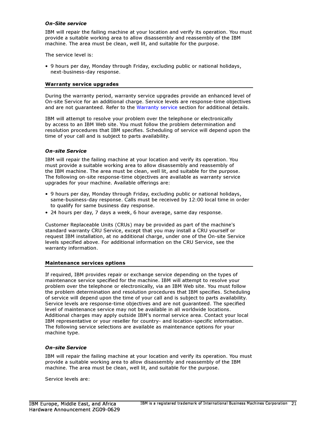 IBM ZG09-0629 manual On-Siteservice, On-siteService, The service level is 