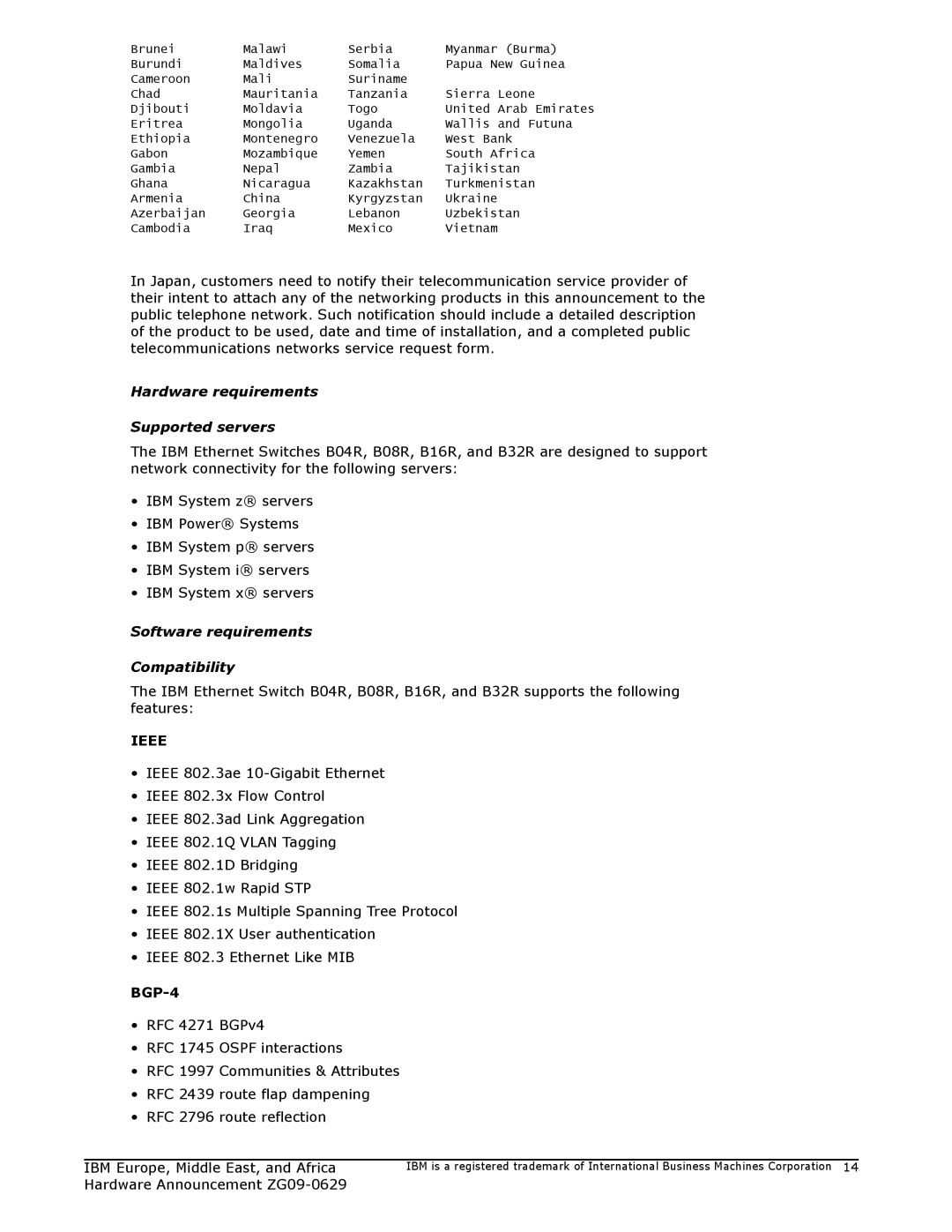 IBM ZG09-0629 manual Hardware requirements Supported servers, Software requirements Compatibility, Ieee, BGP-4 