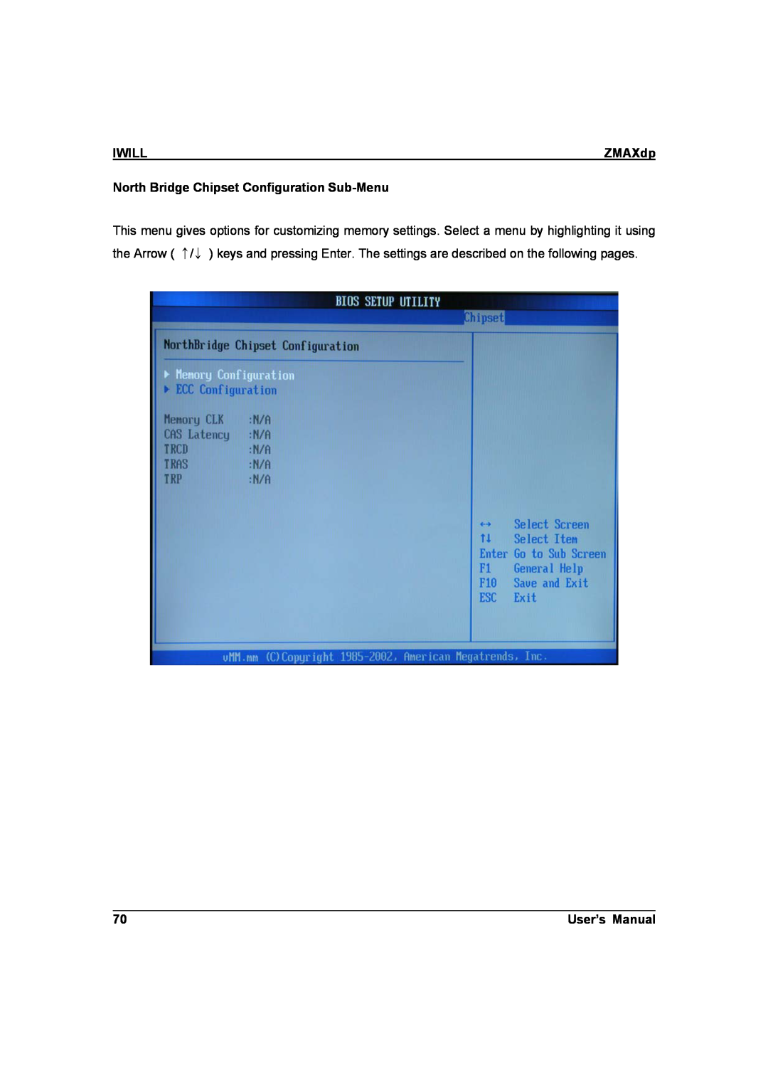IBM ZMAXdp user manual Iwill, North Bridge Chipset Configuration Sub-Menu, User’s Manual 