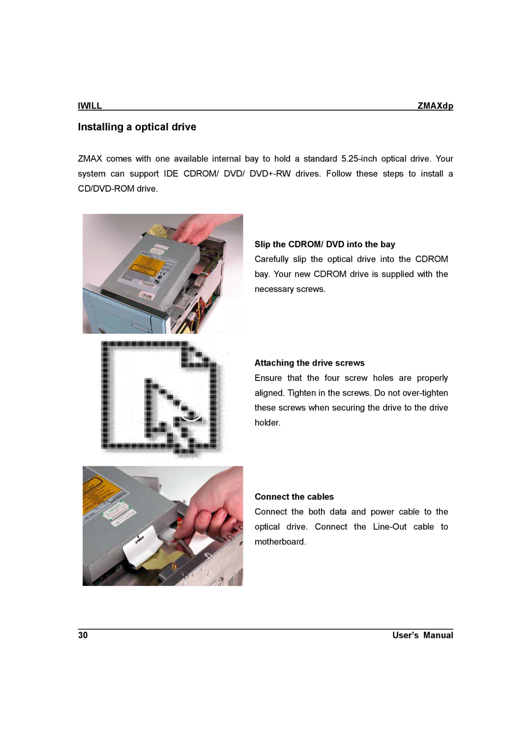 IBM ZMAXdp user manual Installing a optical drive, Slip the CDROM/ DVD into the bay 