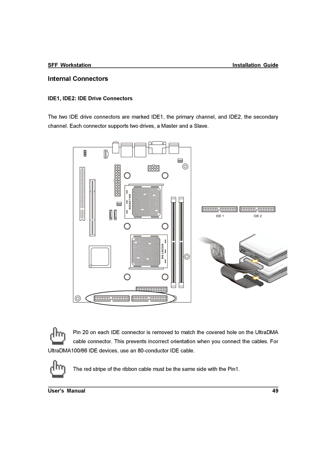 IBM ZMAXdp user manual Internal Connectors, IDE1, IDE2 IDE Drive Connectors 