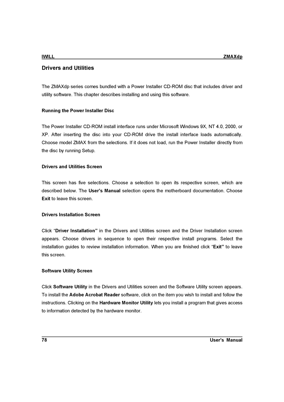 IBM ZMAXdp user manual Running the Power Installer Disc, Drivers and Utilities Screen, Drivers Installation Screen 