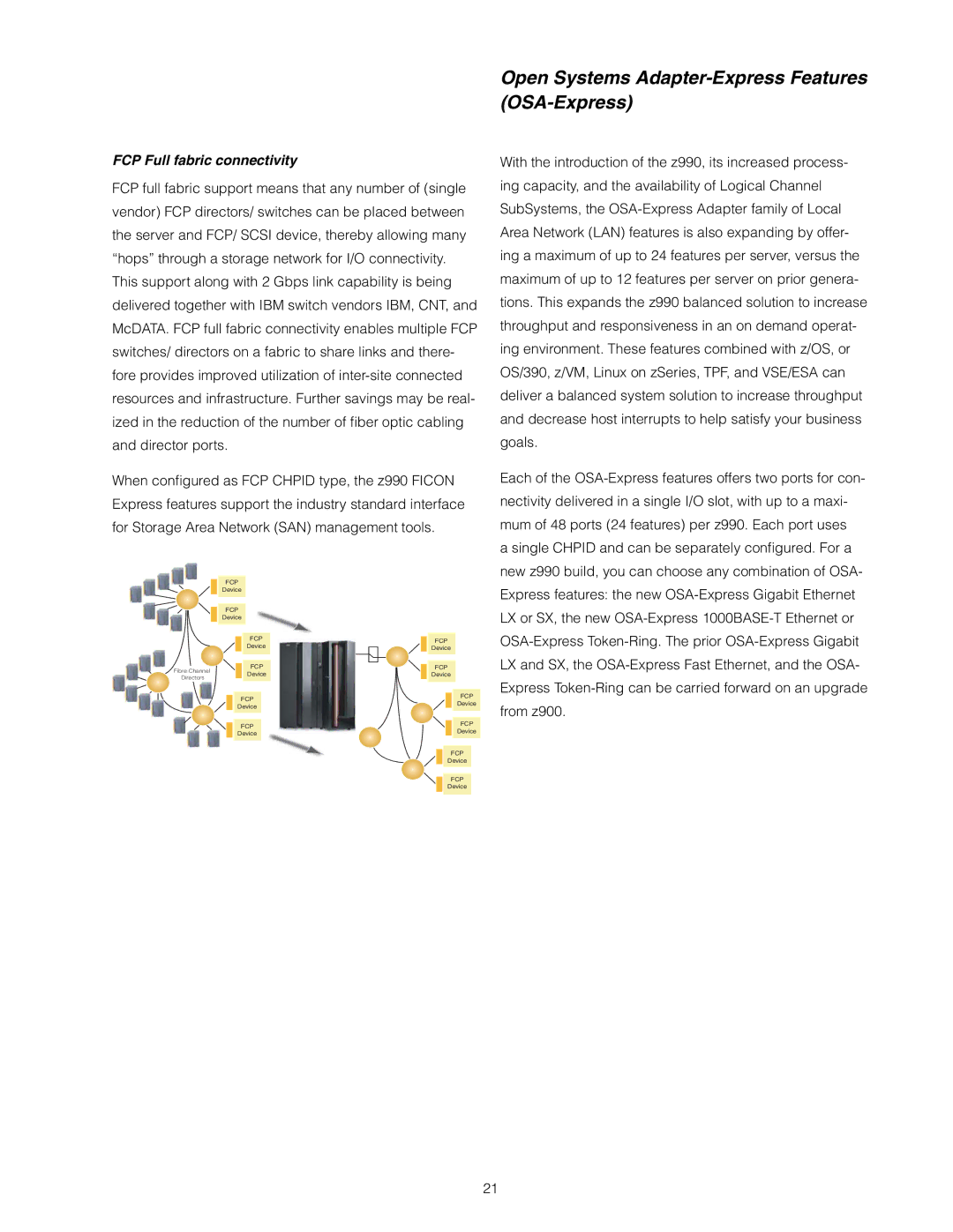 IBM z/OS manual Open Systems Adapter-Express Features OSA-Express, FCP Full fabric connectivity 