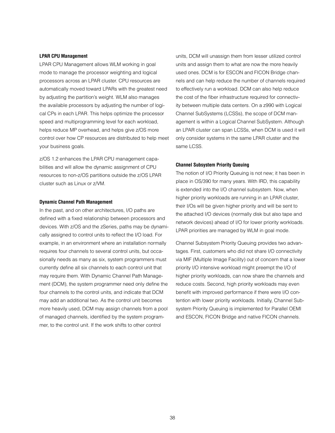 IBM z/OS manual Lpar CPU Management, Dynamic Channel Path Management, Channel Subsystem Priority Queuing 