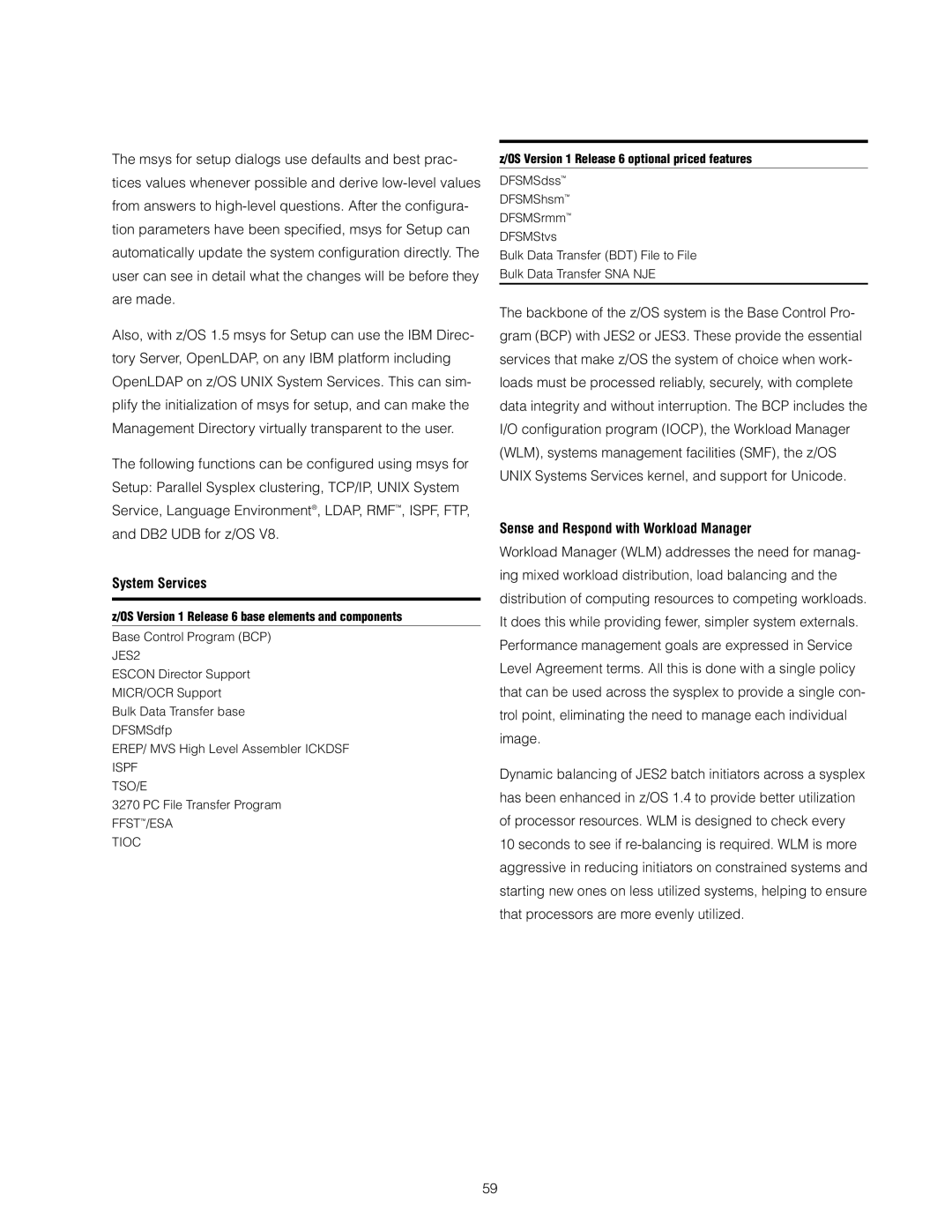 IBM z/OS manual System Services, Sense and Respond with Workload Manager 